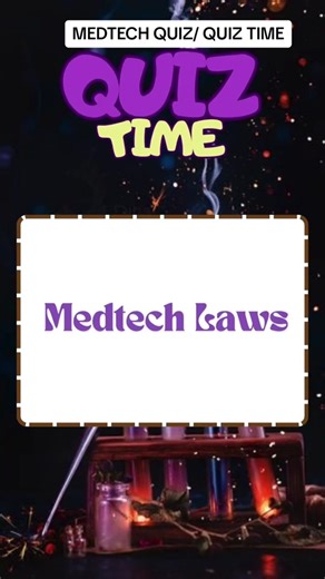 MEDTECH QUIZ: Test Your Knowledge on Medical Technology
