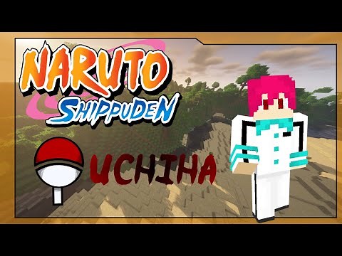 Naruto Shippuden Mod Minecraft Clan Showcase EPISODE 1