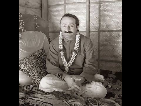 HIGHEST OF THE HIGH - Full Message by Meher Baba with introduction