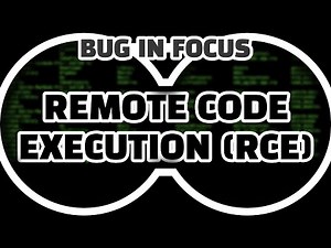Bug In Focus: Remote Code Execution (RCE)