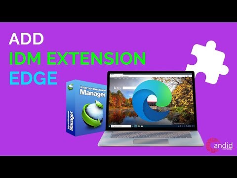 How to add IDM extension in Microsoft Edge?