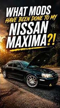 Is the Nissan Maxima the MOST UNDERRATED Car?! Let’s see what mods have been done to my Daily!