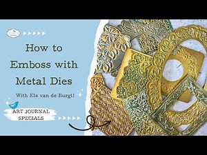 How to Emboss with Metal Dies