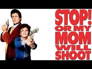 Stop! Or My Mom Will Shoot (1992) Sylvester Stallone Movie Review and Breakdown