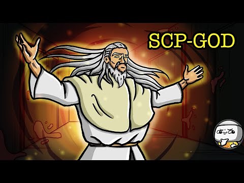 SCP-343 "God": Part 1 & 2 (SCP Compilation)