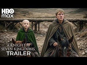 A Knight of the Seven Kingdoms Season 2 Trailer | First Look