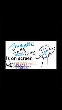 Animatic Battle but only when Animatic Is on screen Ep.3 part 1