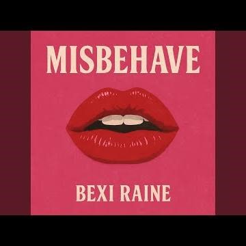 Misbehave (Best Way) (Pink Chaos Edition)