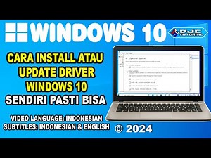 Cara Install/Update Driver Windows 10 Terbaru 2024