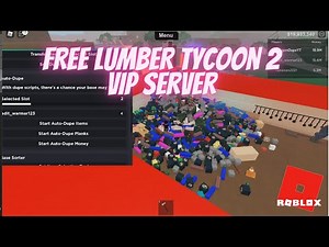 FREE LUMBER TYCOON 2 VIP SERVER OCTOBER 2021