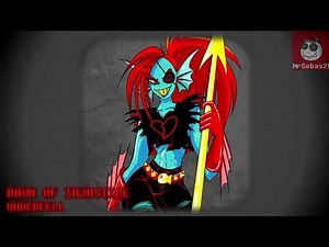 Underfell | DAWN OF INJUSTICE | Underfell Undyne Theme (Spear of Justice) | MrSebas