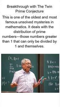 Breakthrough | Twin Prime Conjecture | Problem solving | Creative math education #maths #exam