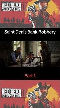 Saint Denis Bank Robbery | Banking, The Old American Art | Part 1 | RDR2 | HD Gameplay #Shorts