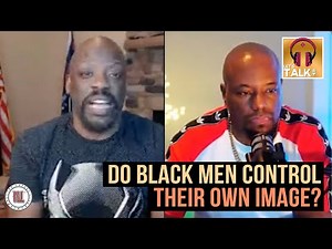 Tommy Sotomayor Debates Mr. Let Go, Do Black Men Control Their Own Image Today | Lapeef "Let's Talk"