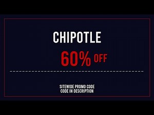 Chipotle Discount Code 2025 May