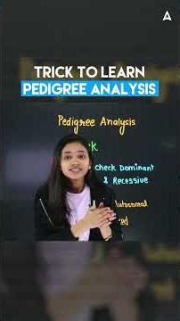 Pedigree Analysis Trick: Dominant/Recessive, X-linked/Autosomal | Shivani Ma'am NEET 2026