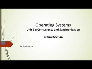 Part 2 | Critical Section Problem | Synchronization| OS | Operating systems