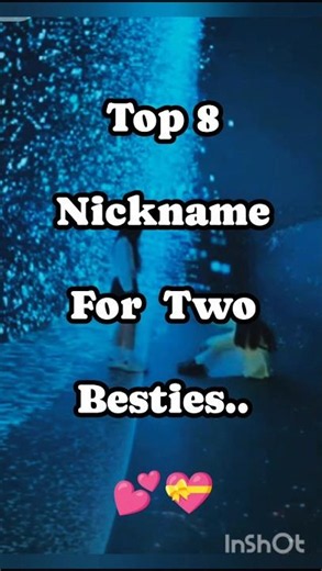 Top 8 nickname for two besties 💕💝 #shorts #trending #besties #nicknames #asethicedits