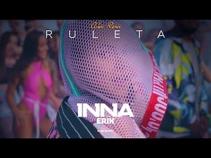 INNA - Ruleta (feat. Erik) | A-lex Remix