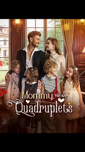 Full Episodes👉 https://eng.moboreels.com/MOYqc/526678 【Mommy,We Are Quadruplets】 | Aurora Drama