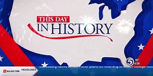 This Day in History: August 12th