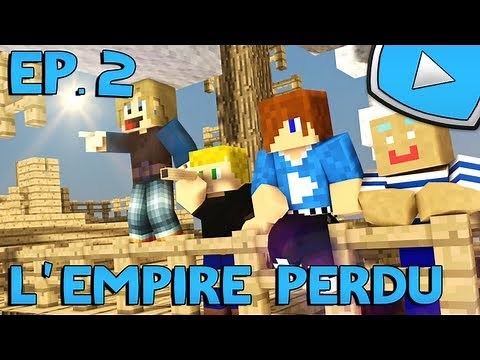 Minecraft : L'Empire Perdu | Episode 2