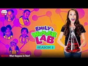 Emily's Wonder Lab Season 2 What Happens In this? - Release on Netflix