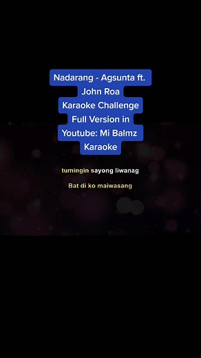 Nadarang - Agsunta ft. John Roa #nadarang #agsunta #johnroa #karaokechallenge #foryou #fyp