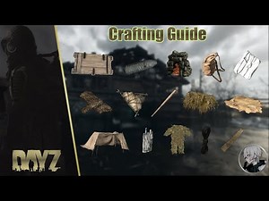Dayz: Crafting Guide