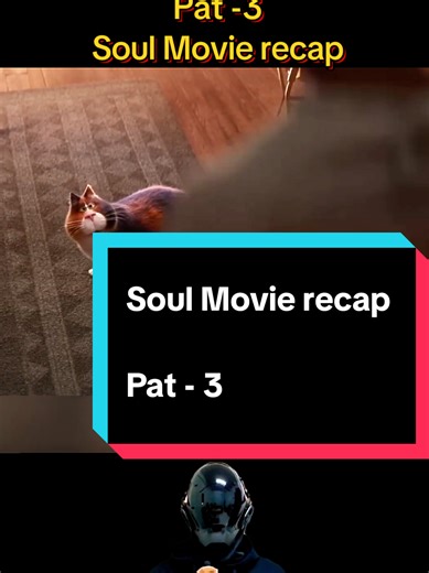 Soul Movie Recap: A Journey of Self-Discovery