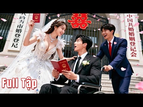 Lọ Lem bị ép gả cho 1 tên tàn tật, tưởng xui xẻo ai ngờ ăn may vớ được CEO đẹp trai chiều chuộng