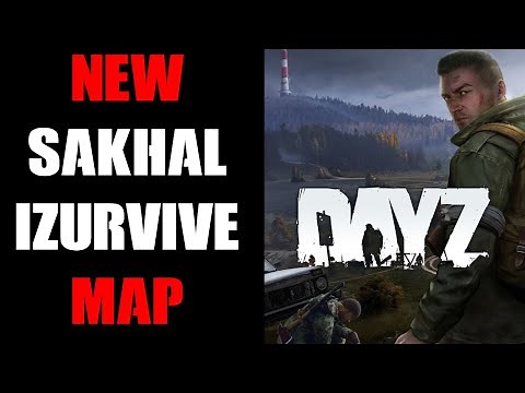 DayZ Sakhal Izurvive Map: How To Know Where You Are, Spawn Points, Fresh Water Springs & Where To Go