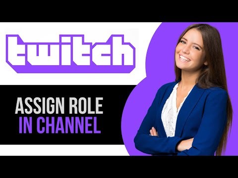 How to Assign Channel Role on Twitch
