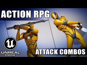 How To Create an Action RPG in Unreal Engine 5 | Combo Attacks