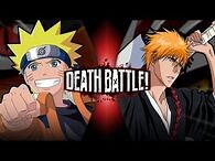 Naruto VS Ichigo - DEATH BATTLE!