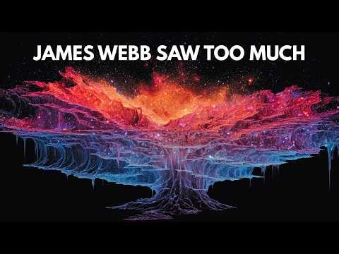 "It's a Different Universe" — James Webb Found Something That Doesn't Add Up