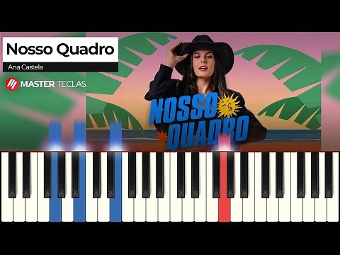 Nosso Quadro - Ana Castela | Piano Tutorial