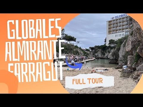 Menorca Hotel Globales Almirante Farragut Full Tour