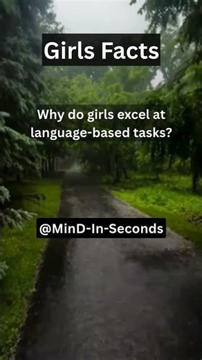Why do girls excel at language-based tasks? #shorts