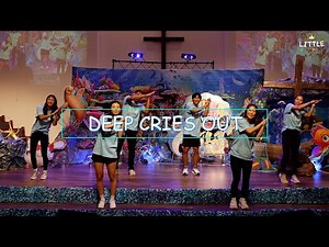 Deep Cries Out - Little Disciples (FGH) Dance Motion