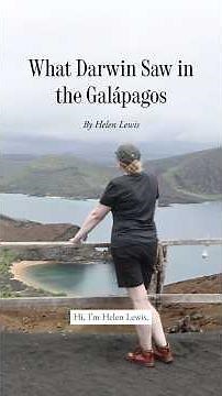 What Darwin Saw in the Galápagos, by Helen Lewis