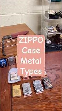 The different types of metal 🎸 that make up Zippo cases