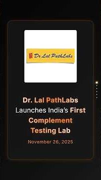 Dr. Lal PathLabs Launches India’s First Complement Testing Lab #corporateupdates #businessnews