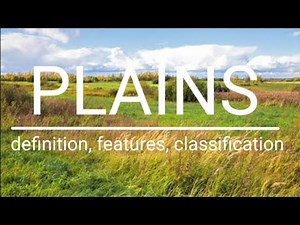 PLAINS||GEOGRAPHY||LANDFORMS