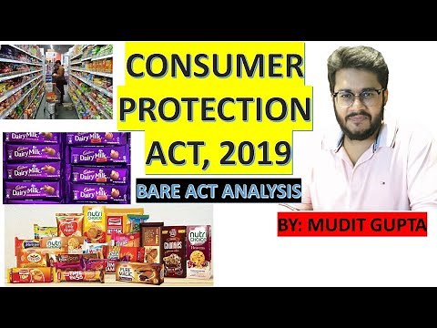 Consumer Protection Act, 2019 - Bare Act Analysis | New E-Commerce Rules | UPSC - IAS/IPS/IRS