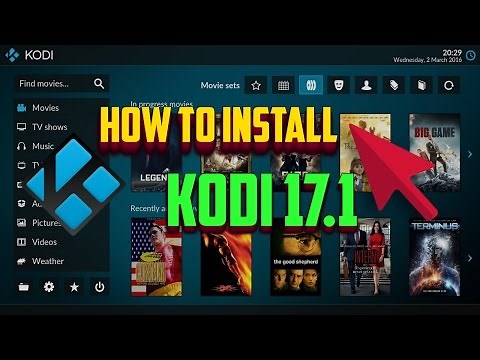 How To Install KODI 17.1 for beginners || Latest Version (April 2017)