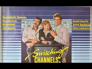 Switching Channels (1988) ➤ Review (GR)