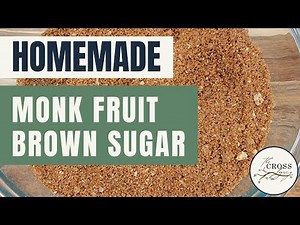 Monk Fruit Brown Sugar | Homemade | Healthy Sugar Substitute