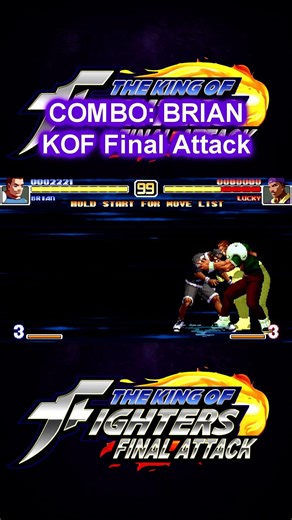 Combo BRIAN KOF Final Attack! 🔥 #Shorts