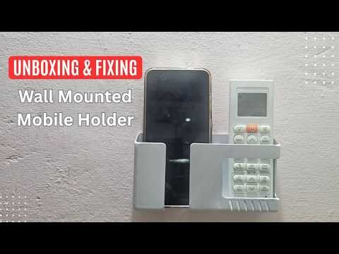 Unboxing & Fixing Tensea ABS Wall Mounted Mobile Holder | Remote Control Organizer Setup